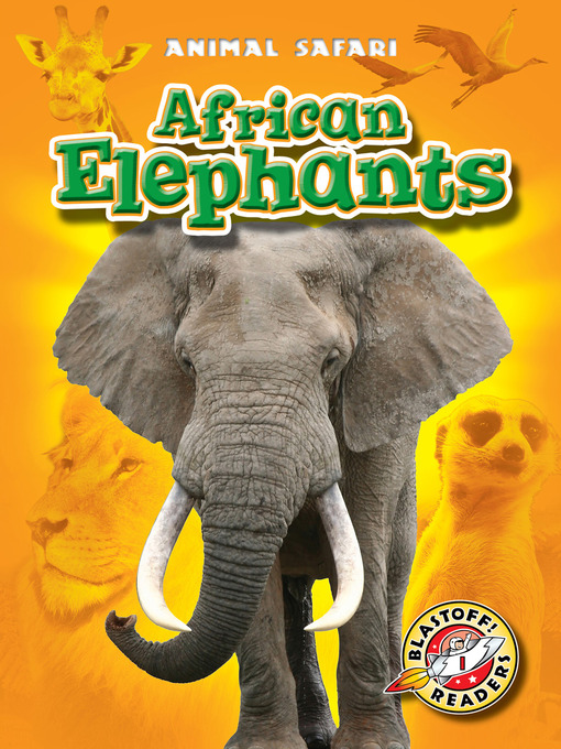 Title details for African Elephants by Dana Fleming - Available
